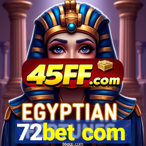 72bet com